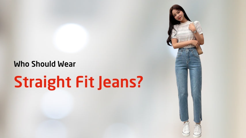 Who Should Wear Straight Fit Jeans?